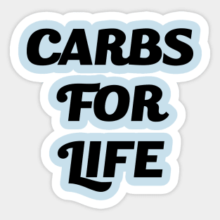 Carbs for Life Sticker